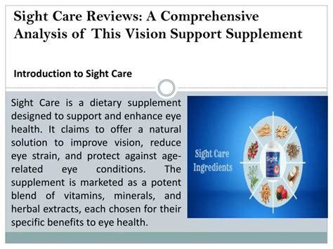 Sight Care is a great supplement that uses natural stuff to make your eyesight better and reduce problems like dark blindness. The things inside this supplement help your eyes, your body's defenses, your brain, and even how well you see in the dark. It has special stuff that can make your brain and antioxidants work better, which can make your eyesight improve.
